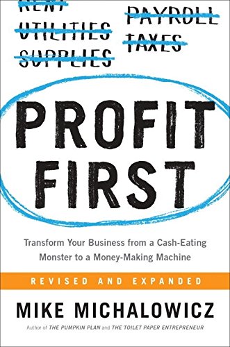 Profit First Reissue Mike Michalowicz
