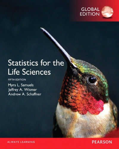 Statistics For The Life Sciences 5th Myra L Samuels Jeffrey A Witmer