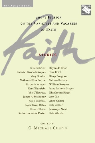 Faith Stories Short Fiction On The Varieties And Vagaries Of Faith Sister Imelda C Michael Curtis