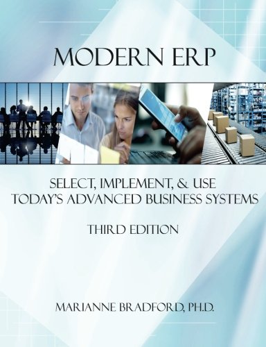 Modern Erp Select Implement And Use Todays Advanced Business Systems Marianne Bradford