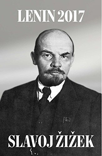 Lenin 2017 Remembering Repeating And Working Through V I Lenin
