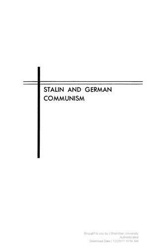 Stalin And German Communism A Study In The Origins Of The State Party Ruth Fischer