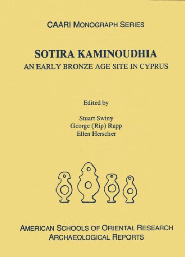 Sotira Kaminoudhia An Early Bronze Age Site In Cyprus Stuart Swiny