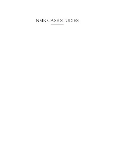 Nmr Case Studies Data Analysis Of Complicated Molecules Jeffrey H Simpson