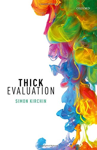 Thick Evaluation 1st Edition Simon Kirchin