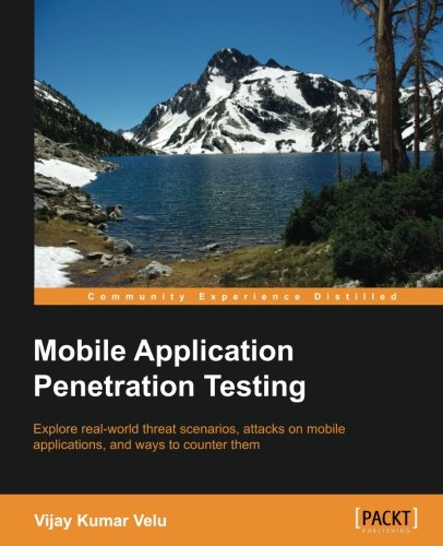 Mobile Application Penetration Testing Vijay Kumar Velu