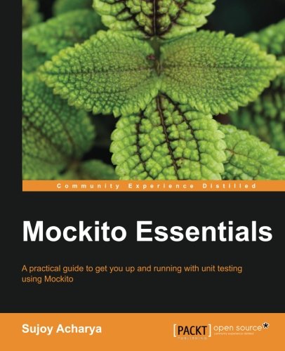 Mockito Essentials Sujoy Acharya