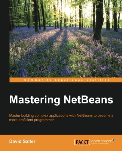 Mastering Netbeans David Salter