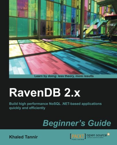 Ravendb 2x Beginners Guide Khaled Tannir