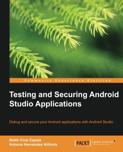 Testing And Securing Android Studio Applications Belen Cruz Zapata