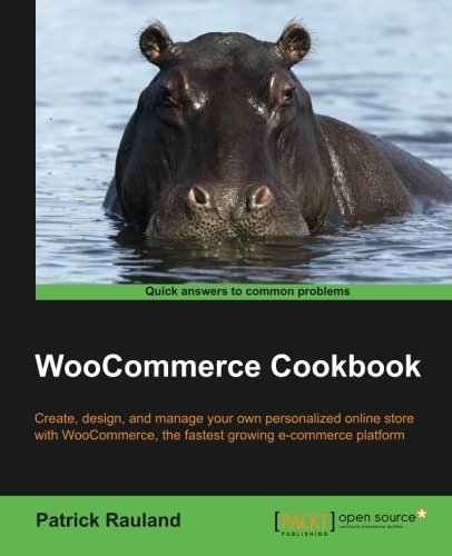 Woocommerce Cookbook Patrick Rauland