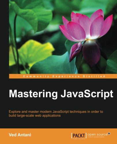 Mastering Javascript Ved Antani