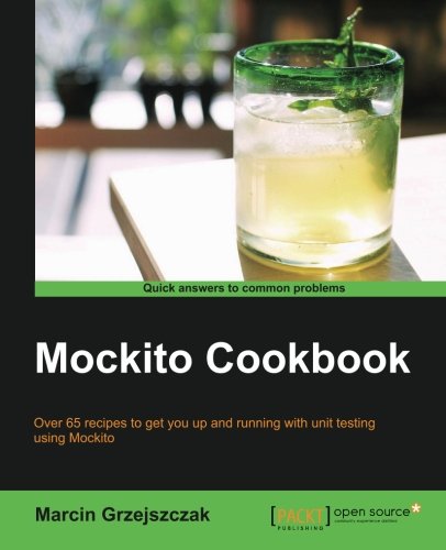 Mockito Cookbook Marcin Grzejszczak
