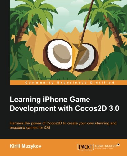 Learning Iphone Game Development With Cocos2d 30 Kirill Muzykov