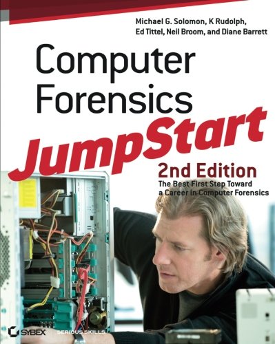 Computer Forensics Jumpstart 2nd Edition Michael G Solomon K Rudolph