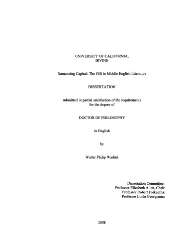 Romancing Capital The Gift In Middle English Literature Walter Philip Wadiak