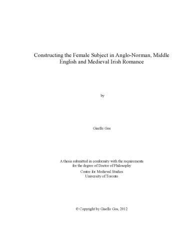 Constructing The Female Subject In Anglonorman Middle English And Medieval Irish Romance Giselle Gos