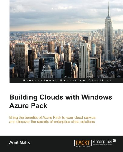Building Clouds With Windows Azure Pack Amit Malik