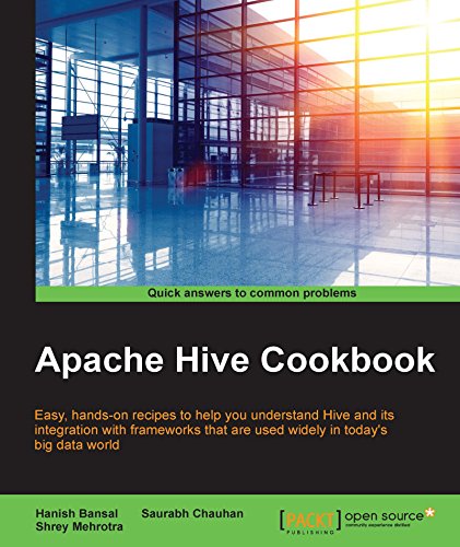 Apache Hive Cookbook 1st Edition Hanish Bansal Saurabh Chauhan