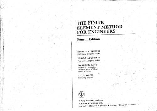 The Finite Element Method For Engineers 4th K H Huebner D L Dewhirst