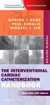 The Interventional Cardiac Catheterization Handbook 4th Morton J Kern