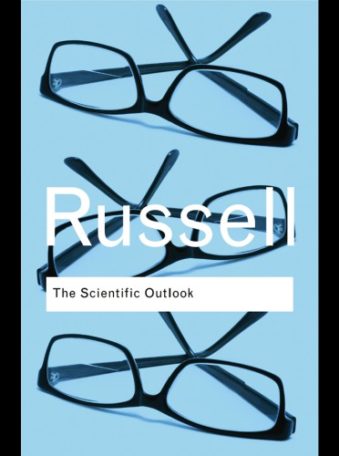 The Scientific Outlook 1st Edition Bertrand Russell