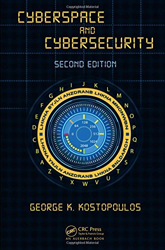 Cyberspace And Cybersecurity 2nd George Kostopoulos
