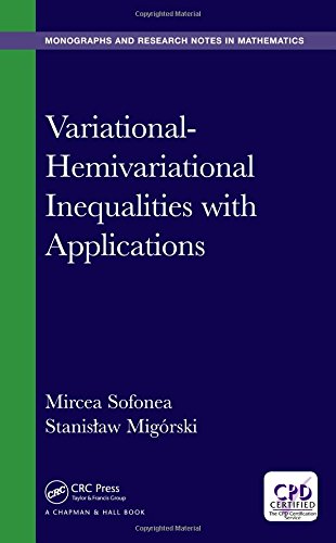 Variationalhemivariational Inequalities With Applications 1st Edition Mircea Sofonea