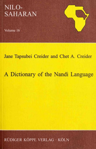 A Dictionary Of The Nandi Language Jane Tapsubei Creider And Chet A Creider