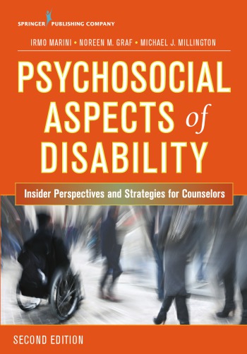 Psychosocial Aspects Of Disability Insider Perspectives And Strategies For Counselors 2nd Irmo Marini