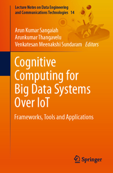 Cognitive Computing For Big Data Systems Over Iot Frameworks Tools And Applications Arun Kumar Sangaiah