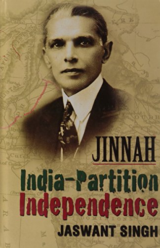 Jinnah India Partition Independence Jaswant Singh