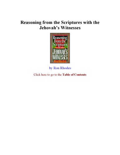 Reasoning From The Scriptures With The Jehovahs Witnesses Ron Rhodes