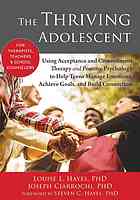 The Thriving Adolescent Louise L Hayes Joseph Ciarrochi
