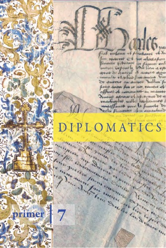 Diplomatics Christopher De Hamel Ariane Bergeronfoote