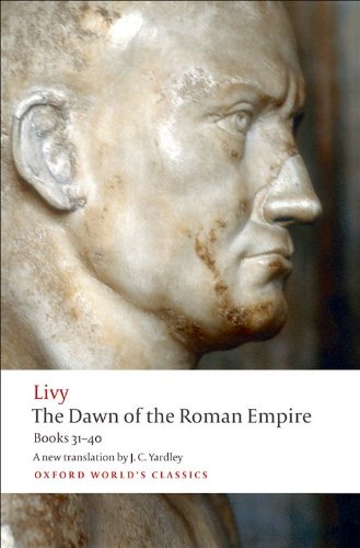 The Dawn Of The Roman Empire Books 3140 Reissue Livy Waldemar Heckel