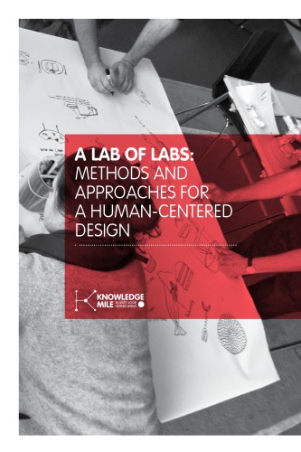 A Lab Of Labs Methods And Approaches For A Humancentered Design Gabriele Ferri