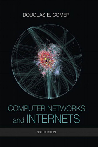 Computer Networks And Internets 6th Douglas E Comer