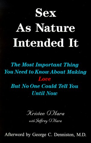 Sex As Nature Intended It 2nd Kristen Ohara