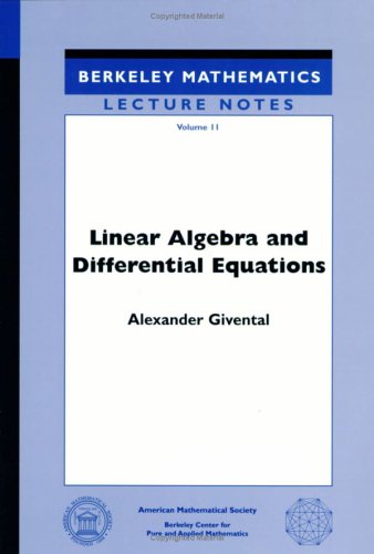 Linear Algebra And Differential Equations Alexander Givental