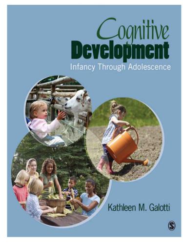 Cognitive Development Infancy Through Adolescence 2nd Edition Kathleen M Galotti