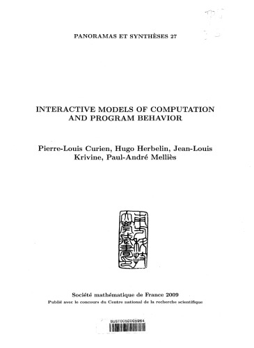 Interactive Models Of Computation And Program Behavior Pierrelouis Curien