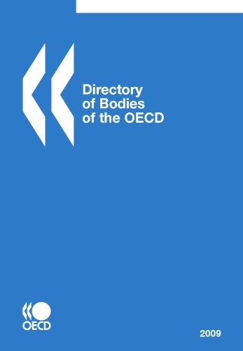 Directory Of Bodies Of The Oecd 2009 Oecd