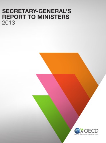 Secretarygenerals Report To Ministers 2013 Oecd