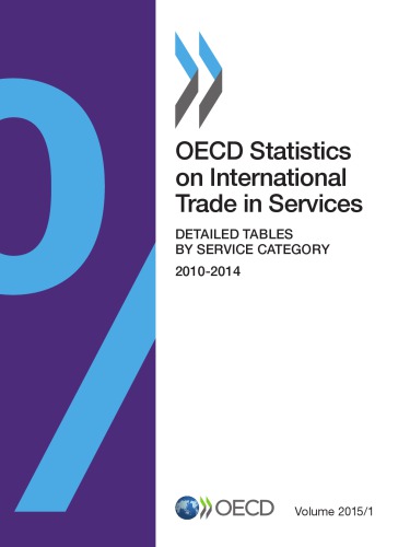 Oecd Statistics On International Trade In Services Volume 2015 Issue 1 Detailed Tables By Service Category Oecd