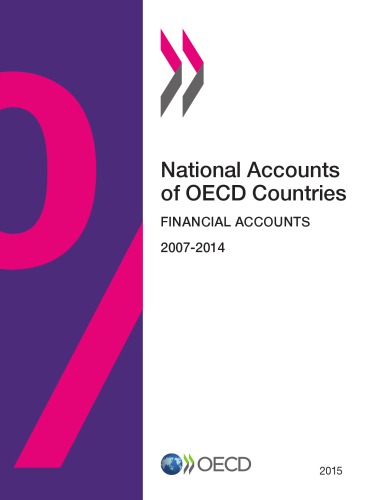 National Accounts Of Oecd Countries Financial Accounts 2015 Oecd