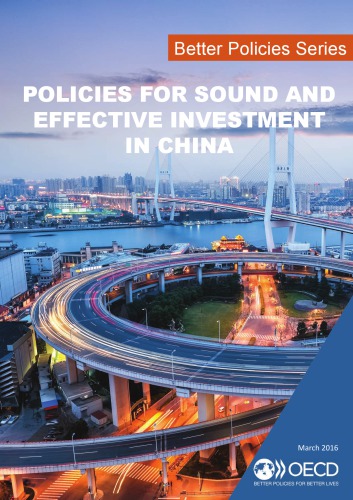 Policies For Sound And Effective Investment In China Oecd