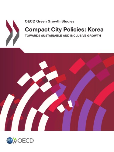 Compact City Policies Korea Oecd