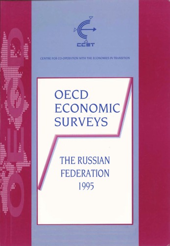 Oecd Economic Surveys The Russian Federation 1995 Oecd