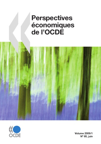Perspectives Conomiques De Locde Volume 2009 Numro 1 Oecd